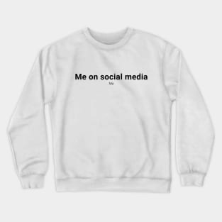 Social MEdia Crewneck Sweatshirt